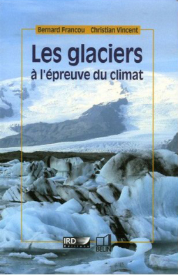 Les glaciers à l'épreuve du climat[...]