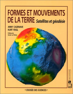 Formes et mouvements de la terre - Satellites et géodésie[...]
