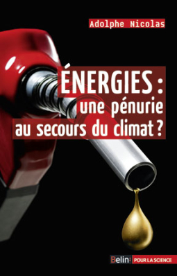 Energies : une pénurie au secours du climat ?[...]