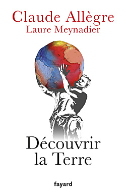Découvrir la Terre[...]