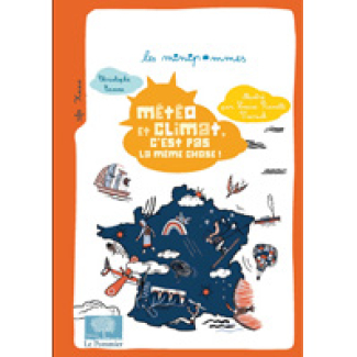 Météo et climat, ce n'est pas la même chose ![...]